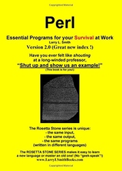 Perl: Essential Programs for Your Survival at Work